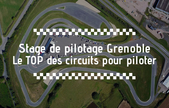 Tous les meilleurs circuits automobiles pour piloter à Grenoble